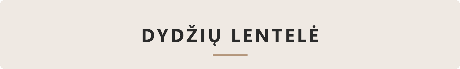 Dydžių lentelė